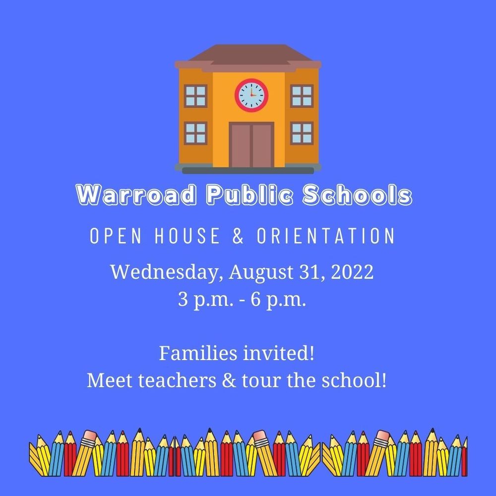 Warroad Public Schools' Open House & Orientation