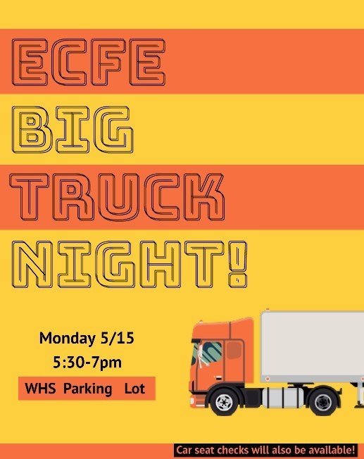 ECFE Big Trucks Night!