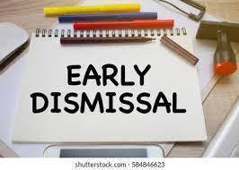 Early Dismissal